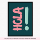 Hola: Bold Typography Print for Vibrant Wall Decor