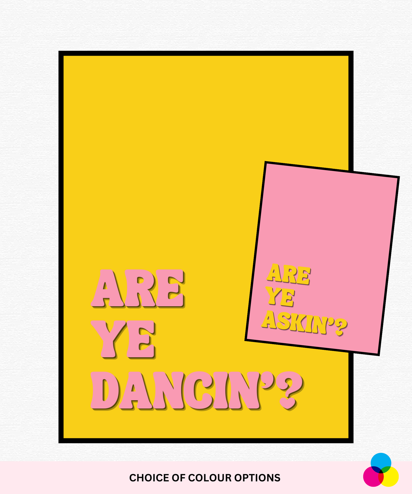 Are Ye Dancin'? Are Ye Askin'? Print