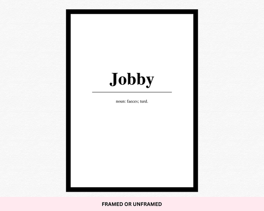 Jobby Definition Print | Scottish Slang Delight |Unique Humor for Quirky Wall Decor